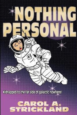 Nothing Personal(English, Paperback, Strickland Carol A)