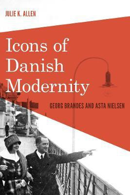 Icons of Danish Modernity(English, Paperback, Allen Julie K.)