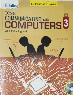 ICSE COMMUNICATING WITH COMPUTERS CLASS 3(kolkata, EDULINE)