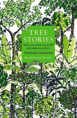Tree Stories(English, Hardcover, Mancuso Stefano)