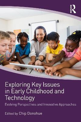 Exploring Key Issues in Early Childhood and Technology(English, Paperback, unknown)