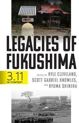 Legacies of Fukushima(English, Electronic book text, unknown)