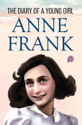 The Diary of a Young Girl(English, Paperback, Frank Anne)