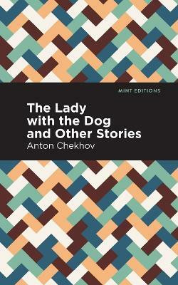 The Lady with the Dog and Other Stories(English, Paperback, Chekhov Anton)