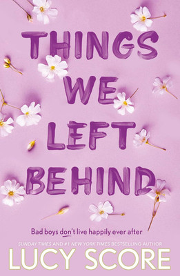 Things We Left Behind(Paperback, Lucy Score)