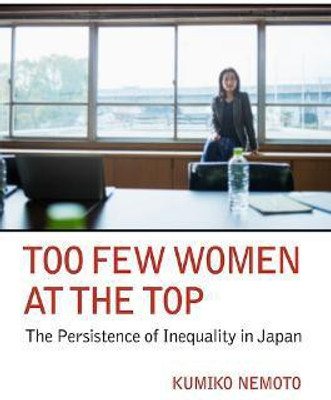 Too Few Women at the Top(English, Hardcover, Nemoto Kumiko)