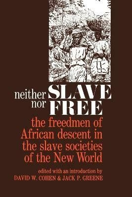 Neither Slave nor Free(English, Paperback, unknown)