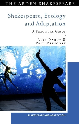 Shakespeare, Ecology and Adaptation(English, Paperback, Daroy Alys Dr)
