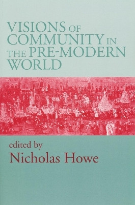 Visions of Community in the Pre-Modern World(English, Paperback, unknown)