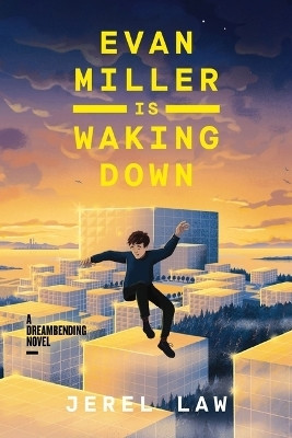 Evan Miller Is Waking Down(English, Paperback, Law Jerel)