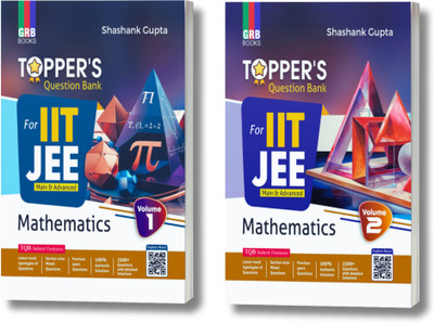 GRB Topper's Question Bank Mathematics (Vol.1 & Vol. 2) For IIT-JEE Main & Advanced.(Paperback, Shashank Gupta)