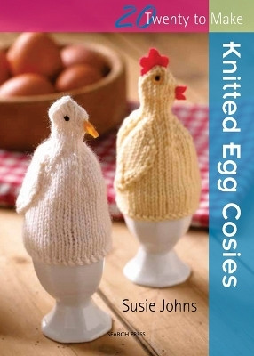 Twenty to Make: Knitted Egg Cosies(English, Paperback, Johns Susie)