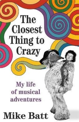 The Closest Thing to Crazy(English, Hardcover, Batt Mike)