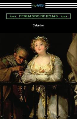 Celestina(English, Paperback, Rojas Fernando de)