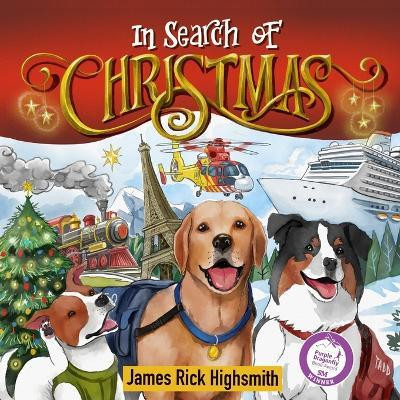 In Search of Christmas(English, Paperback, Highsmith James Richard)