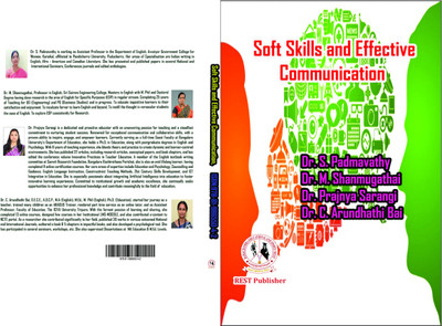 Soft Skills and Effective Communication(Paperback, Dr. S. Padmavathy, Dr M. Shanmugathai, Dr. Prajnya Sarangi, Dr. C. Arundhathi Bai)