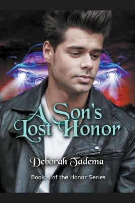 A Son's Lost Honor(English, Paperback, Tadema Deborah)