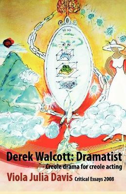 Derek Walcott(English, Paperback, Davis Viola Julia)