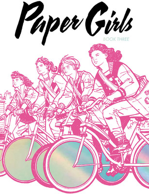 Paper Girls Deluxe Edition, Volume 3(English, Hardcover, Vaughan Brian K)