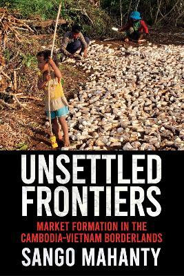 Unsettled Frontiers(English, Electronic book text, Mahanty Sango)
