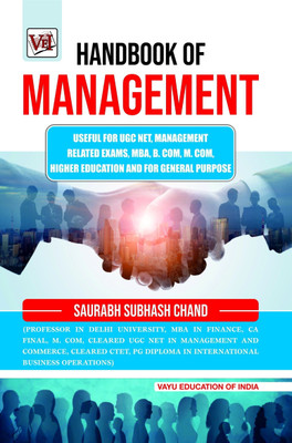 HANDBOOK OF MANAGEMENT”:- Useful for UGC NET, Management Related Exams, MBA, B. Com, M.Com, Higher Education and For General Purpose  - HANDBOOK OF MANAGEMENT(Paperback, Saurabh Subhash Chand)