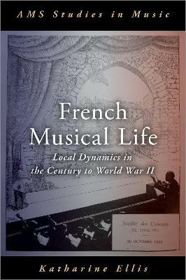 French Musical Life(English, Hardcover, Ellis Katharine)
