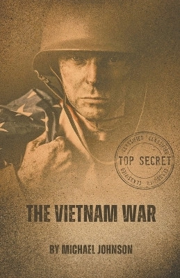 The Vietnam War(English, Paperback, Johnson Michael)