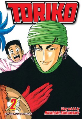 Toriko, Vol. 2: Volume 2(English, Paperback, Shimabukuro Mitsutoshi)