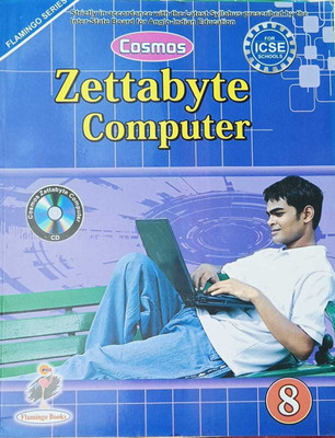 COSMOS ZETTABYTE COMPUTER CLASS 8(kolkata, FLAMINGO BOOKS)