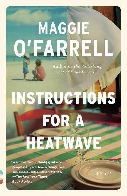 Instructions for a Heatwave(English, Paperback, O'Farrell Maggie)