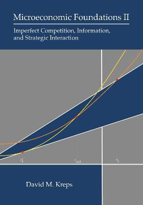 Microeconomic Foundations II(English, Hardcover, Kreps David M.)