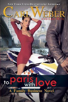 To Paris with Love(English, Paperback, Weber Carl)