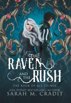 The Raven and the Rush(English, Hardcover, Cradit Sarah M)