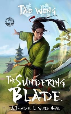 The Sundering Blade(English, Paperback, Wong Tao)
