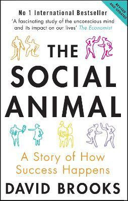 The Social Animal(English, Paperback, Brooks David)