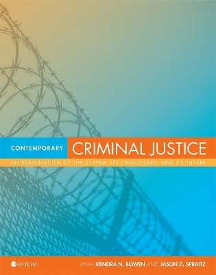 Contemporary Criminal Justice(English, Paperback, Bowen Kendra N.)