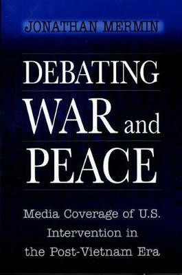 Debating War and Peace(English, Paperback, Mermin Jonathan)