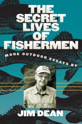 The Secret Lives of Fishermen(English, Paperback, Dean Jim)