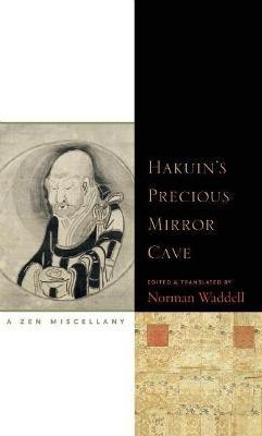 Hakuin's Precious Mirror Cave(English, Paperback, unknown)