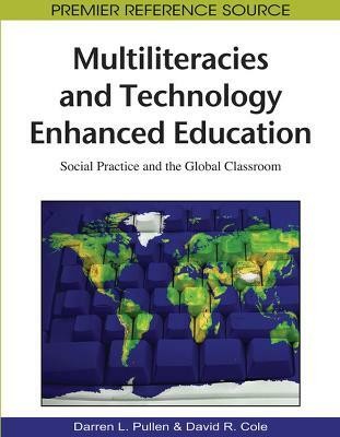 Multiliteracies and Technology Enhanced Education(English, Hardcover, unknown)