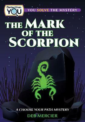 The Mark of the Scorpion(English, Paperback, Mercier Deb)