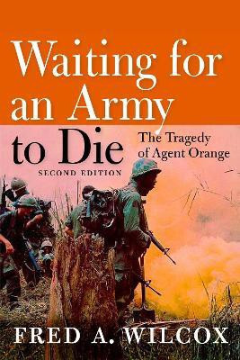 Waiting For An Army to Die(English, Paperback, Wilcox Fred A)
