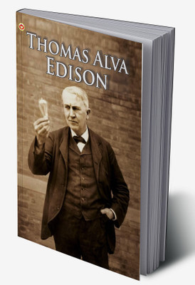 Great Scientists of the World : Thomas Alva Edison(Hardcover, Savneet Kaur)