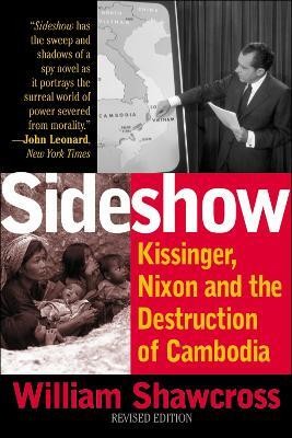 Sideshow(English, Paperback, Shawcross William)