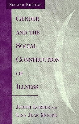 Gender and the Social Construction of Illness(English, Paperback, Lorber Judith)