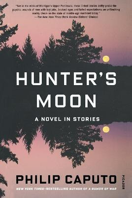 Hunter's Moon(English, Paperback, Caputo Philip)