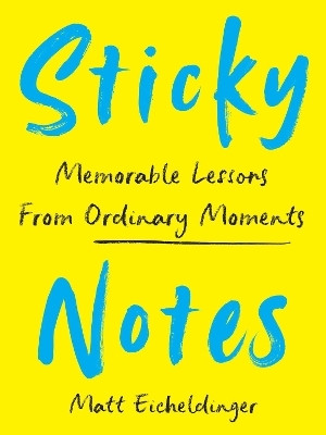 Sticky Notes(English, Hardcover, Eicheldinger Matthew)
