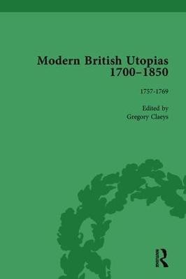 Modern British Utopias, 1700-1850 Vol 3(English, Hardcover, Claeys Gregory)