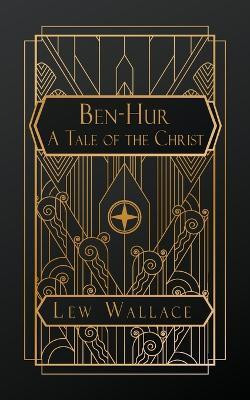 Ben-Hur; A Tale of the Christ(English, Paperback, Wallace Lew)