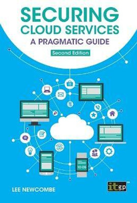 Securing Cloud Services - A pragmatic guide(English, Paperback, Newcombe Lee)